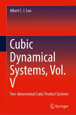 Abbildung von Luo | Cubic Dynamical Systems, Vol. V | 1. Auflage | 2024 | beck-shop.de