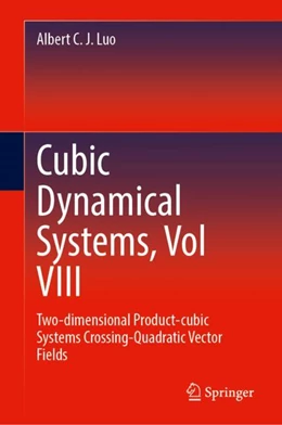 Abbildung von Luo | Cubic Dynamical Systems, Vol VIII | 1. Auflage | 2024 | beck-shop.de