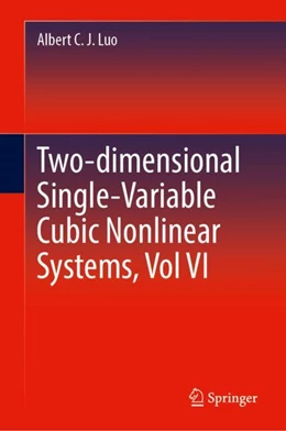 Abbildung von Luo | Two-dimensional Single-Variable Cubic Nonlinear Systems, Vol VI | 1. Auflage | 2024 | beck-shop.de