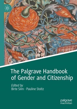 Abbildung von Siim / Stoltz | The Palgrave Handbook of Gender and Citizenship | 1. Auflage | 2024 | beck-shop.de