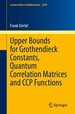 Abbildung von Oertel | Upper Bounds for Grothendieck Constants, Quantum Correlation Matrices and CCP Functions | 1. Auflage | 2024 | 2349 | beck-shop.de