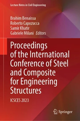 Abbildung von Benaissa / Capozucca | Proceedings of the International Conference of Steel and Composite for Engineering Structures | 1. Auflage | 2024 | 486 | beck-shop.de