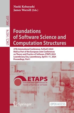 Abbildung von Kobayashi / Worrell | Foundations of Software Science and Computation Structures | 1. Auflage | 2024 | 14574 | beck-shop.de