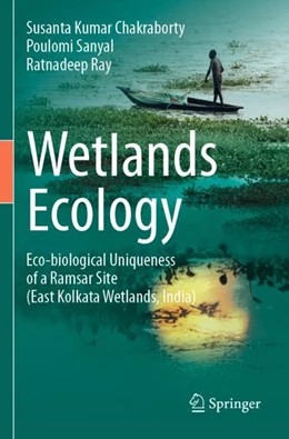 Abbildung von Chakraborty / Sanyal | Wetlands Ecology | 1. Auflage | 2024 | beck-shop.de