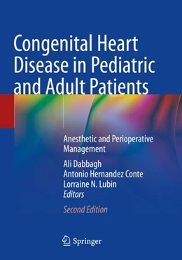 Abbildung von Dabbagh / Hernandez Conte | Congenital Heart Disease in Pediatric and Adult Patients | 2. Auflage | 2024 | beck-shop.de