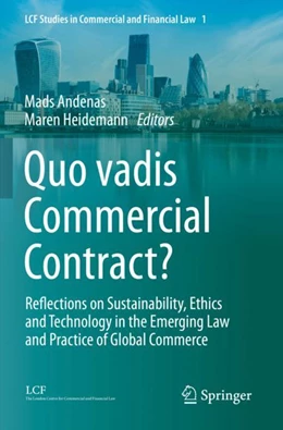 Abbildung von Andenas / Heidemann | Quo vadis Commercial Contract? | 1. Auflage | 2024 | 1 | beck-shop.de