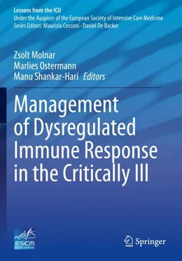 Abbildung von Molnar / Ostermann | Management of Dysregulated Immune Response in the Critically Ill | 1. Auflage | 2024 | beck-shop.de