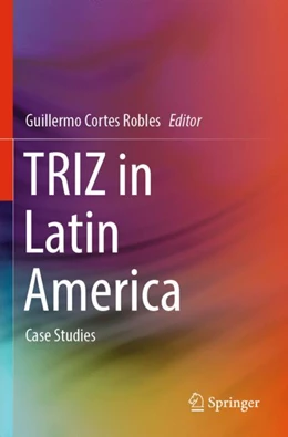 Abbildung von Cortes Robles | TRIZ in Latin America | 1. Auflage | 2024 | beck-shop.de