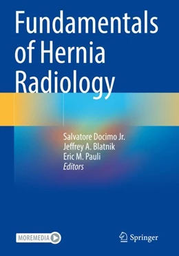 Abbildung von Docimo Jr. / Blatnik | Fundamentals of Hernia Radiology | 1. Auflage | 2024 | beck-shop.de