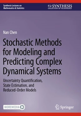 Abbildung von Chen | Stochastic Methods for Modeling and Predicting Complex Dynamical Systems | 1. Auflage | 2024 | beck-shop.de