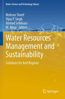 Abbildung von Sherif / Singh | Water Resources Management and Sustainability | 1. Auflage | 2024 | 121 | beck-shop.de