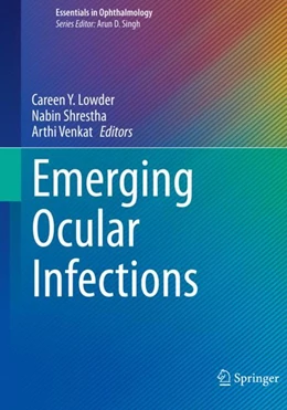 Abbildung von Lowder / Shrestha | Emerging Ocular Infections | 1. Auflage | 2024 | beck-shop.de
