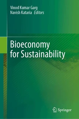 Abbildung von Garg / Kataria | Bioeconomy for Sustainability | 1. Auflage | 2024 | beck-shop.de