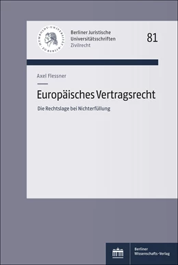 Abbildung von Flessner | Europäisches Vertragsrecht | 1. Auflage | 2024 | 81 | beck-shop.de