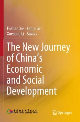 Abbildung von Xie / Cai | The New Journey of China’s Economic and Social Development | 1. Auflage | 2024 | beck-shop.de