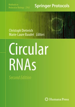 Abbildung von Dieterich / Baudet | Circular RNAs | 2. Auflage | 2024 | beck-shop.de