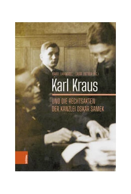 Abbildung von Langkabel / Untner | Karl Kraus und die Rechtsakten der Kanzlei Oskar Samek | 1. Auflage | 2024 | beck-shop.de