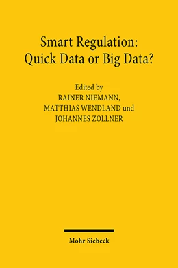 Abbildung von Niemann / Wendland | Smart Regulation: Quick Data or Big Data? | 1. Auflage | 2024 | beck-shop.de