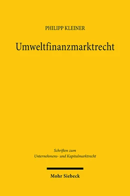 Abbildung von Kleiner | Umweltfinanzmarktrecht | 1. Auflage | 2024 | 117 | beck-shop.de