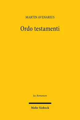 Abbildung von Avenarius | Ordo testamenti | 1. Auflage | 2024 | 10 | beck-shop.de
