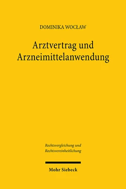 Abbildung von Woclaw | Arztvertrag und Arzneimittelanwendung | 1. Auflage | 2024 | 97 | beck-shop.de