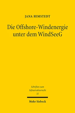 Abbildung von Himstedt | Die Offshore-Windenergie unter dem WindSeeG | 1. Auflage | | 32 | beck-shop.de