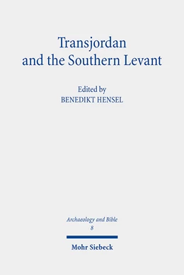 Abbildung von Hensel | Transjordan and the Southern Levant | 1. Auflage | 2024 | 8 | beck-shop.de