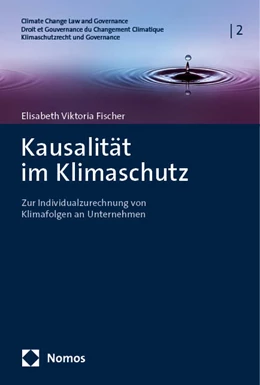 Abbildung von Fischer | Kausalität im Klimaschutz | 1. Auflage | 2024 | 2 | beck-shop.de