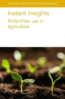 Abbildung von Sas Paszt / Gluszek | Instant Insights: Biofertiliser Use in Agriculture | 1. Auflage | 2024 | beck-shop.de