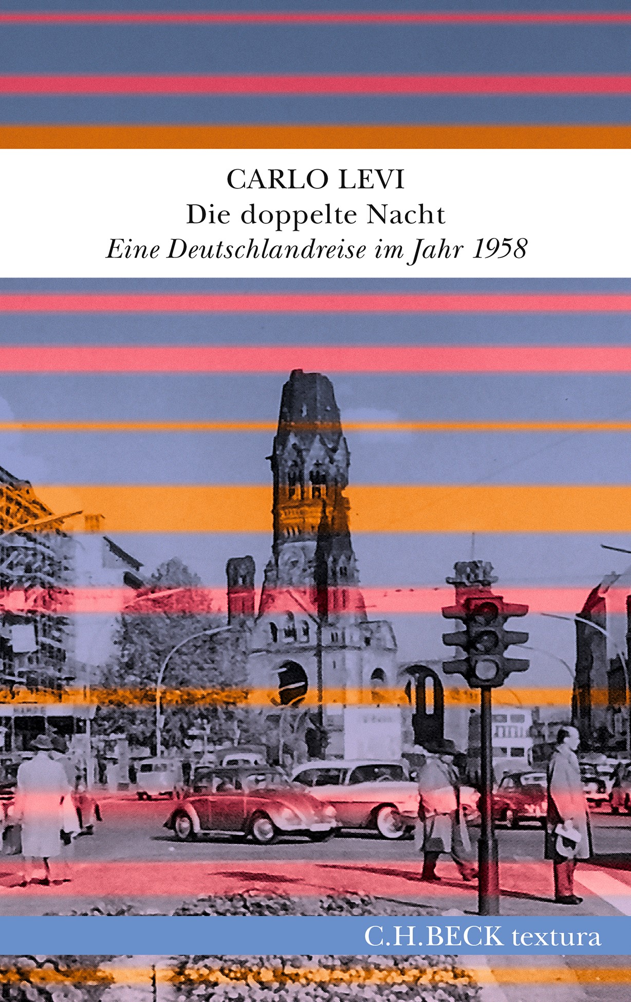 Cover: Levi, Carlo, Die doppelte Nacht