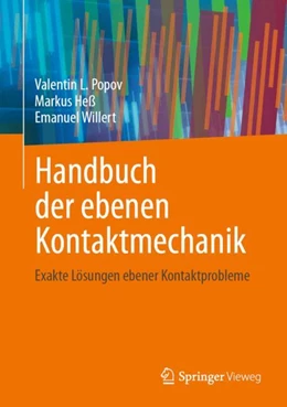 Abbildung von Popov / Heß | Handbuch der ebenen Kontaktmechanik | 1. Auflage | 2024 | beck-shop.de