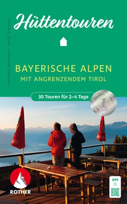 Abbildung von Baumann / Sommer | Hüttentouren Bayerische Alpen mit angrenzendem Tirol | 5. Auflage | 2024 | beck-shop.de