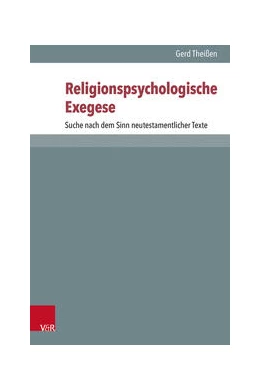 Abbildung von Theißen | Religionspsychologische Exegese | 1. Auflage | 2024 | beck-shop.de