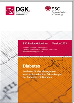 Abbildung von Gesellschaft | Leitlinien für das Management von kardiovaskulären Erkrankungen bei Patienten mit Diabetes | 1. Auflage | 2024 | beck-shop.de