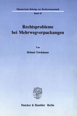 Abbildung von Teichmann | Rechtsprobleme bei Mehrwegverpackungen | 1. Auflage | 1990 | 43 | beck-shop.de