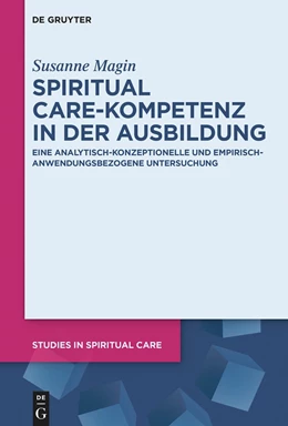 Abbildung von Magin | Spiritual Care-Kompetenz in der Ausbildung | 1. Auflage | 2024 | beck-shop.de