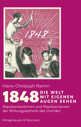 Abbildung von Ramm | 1848. Die Welt mit eigenen Augen sehen | 1. Auflage | 2024 | beck-shop.de