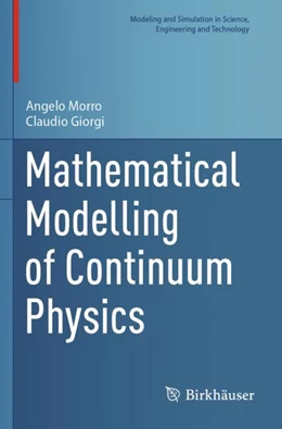 Abbildung von Morro / Giorgi | Mathematical Modelling of Continuum Physics | 1. Auflage | 2024 | beck-shop.de