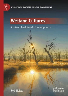 Abbildung von Giblett | Wetland Cultures | 1. Auflage | 2024 | beck-shop.de