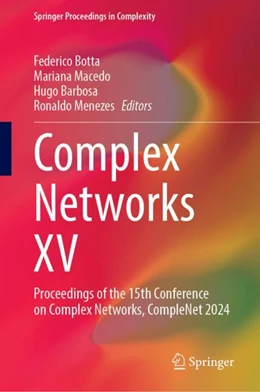Abbildung von Botta / Macedo | Complex Networks XV | 1. Auflage | 2024 | beck-shop.de