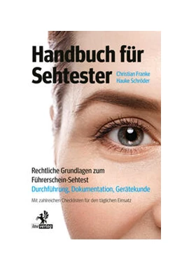 Abbildung von Franke / Schröder | Handbuch für Sehtester | 1. Auflage | 2024 | beck-shop.de