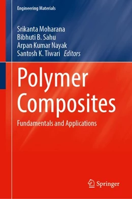 Abbildung von Moharana / Sahu | Polymer Composites | 1. Auflage | 2024 | beck-shop.de