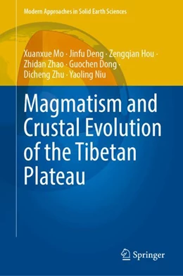 Abbildung von Mo / Deng | Magmatism and Crustal Evolution of the Tibetan Plateau | 1. Auflage | 2024 | 25 | beck-shop.de