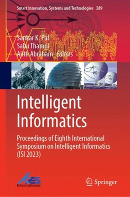Abbildung von Pal / Thampi | Intelligent Informatics | 1. Auflage | 2024 | 389 | beck-shop.de