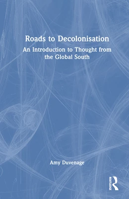 Abbildung von Duvenage | Roads to Decolonisation | 1. Auflage | 2024 | beck-shop.de