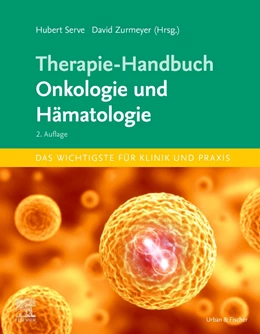 Abbildung von Serve / Zurmeyer | Therapie-Handbuch • Onkologie und Hämatologie | 2. Auflage | 2024 | beck-shop.de