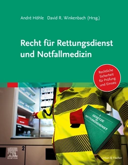 Abbildung von Höhle / Winkenbach | Recht für Rettungsdienst und Notfallmedizin | 1. Auflage | 2024 | beck-shop.de