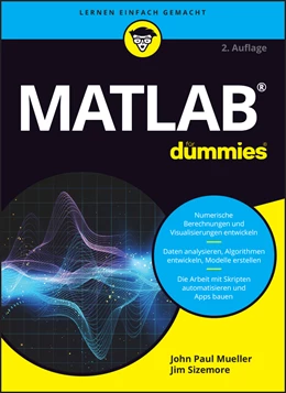 Abbildung von Sizemore / Mueller | Matlab für Dummies | 2. Auflage | 2024 | beck-shop.de