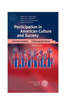 Abbildung von Löffler / Peterfy | Participation in American Culture and Society | 1. Auflage | 2024 | 322 | beck-shop.de