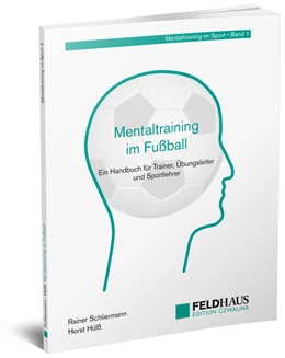 Abbildung von Schliermann / Stoll | Mentaltraining im Fußball | 3. Auflage | 2024 | beck-shop.de